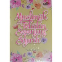 Muslimah Teladan Sepanjang Sejarah