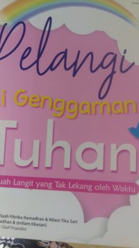 Pelangi di Genggaman Tuhan