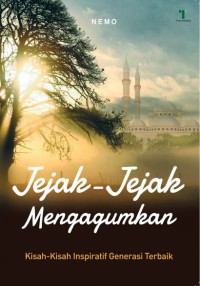 Jejak-Jejak Mengagumkan
