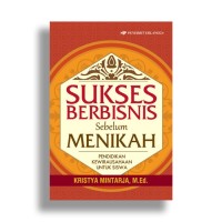 sukses Berbisnis sebelum Menikah