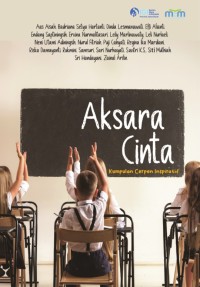 Image of AKSARA CINTA Kumpulan Cerpen Inspiratif