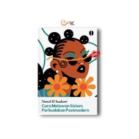 Image of CARA MELAWAN SISTEM PERBUDAKAN POSTMODERN