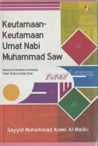 Image of KEUTAMAAN-KEUTAMAAN UMAT NABI MUHAMMAD SAW