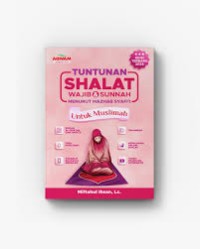 Image of TUNTUNAN SHALAT WAJIB & SUNNAH MENURUT MAZHAB SYAFI'I
