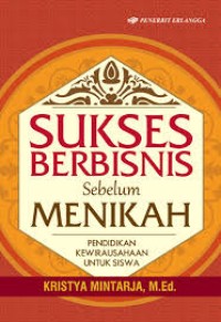 Sukses Berbisnis sebelum Menikah