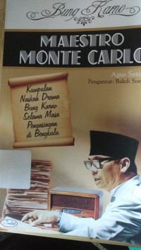 BUNG KARNO MAESTRO MONTE CARLO