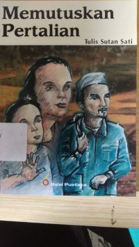 MEMUTUSKAN PERTALIAN