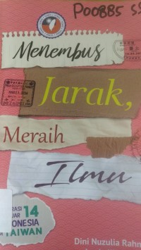 Menembus jarak Mearih Ilmu