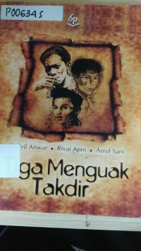 TIGA MENGUAK TAKDIR