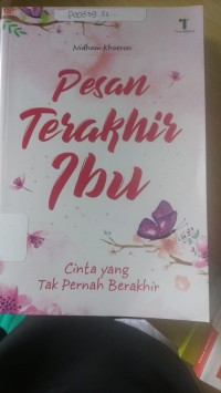 Pesan Terakhir Ibu
